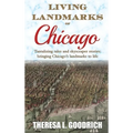 Living Landmarks of Chicago