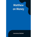 Matthew on Money