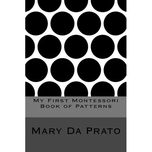 My First Montessori Book of Patterns