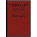 The Turks and Europe