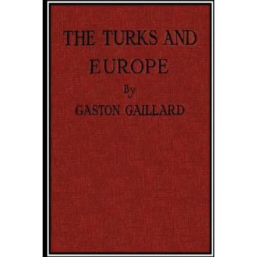 The Turks and Europe