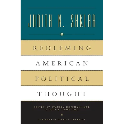Redeeming American Political Thought
