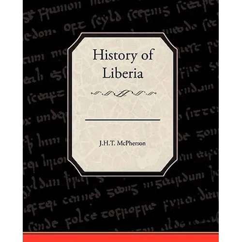 History of Liberia