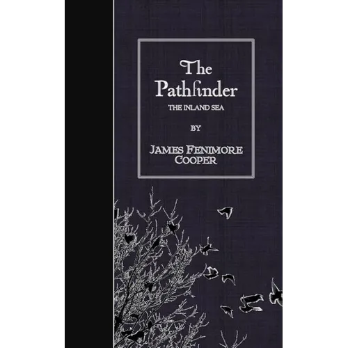 The Pathfinder: The Inland Sea