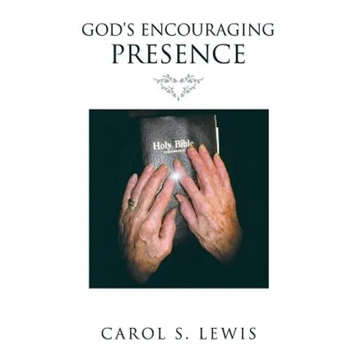 God's Encouraging Presence