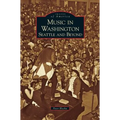Music in Washington: Seattle and Beyond