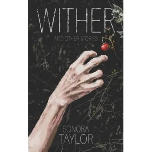 Wither and Other Stories
