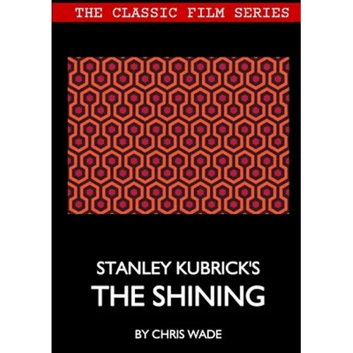 Classic Film Series: Stanley Kubrick's The Shining