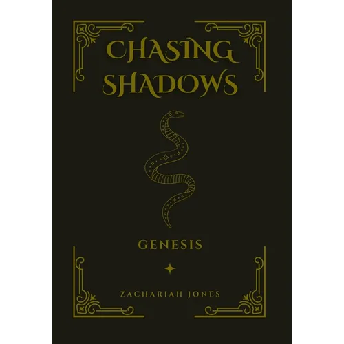 Chasing Shadows: Genesis