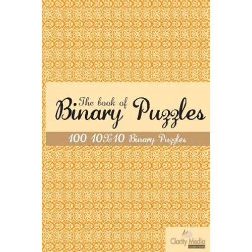 The book of Binary Puzzles 10x10: 100 10x10 binary puzzles.
