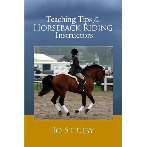 Teaching Tips for Horseback Riding Instructors
