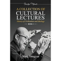 A Collection of Cultural Lectures (I)