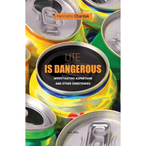 Lite is dangerous: Investigating Aspartame and Other Sweeteners