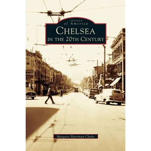 Chelsea in the 20th Century