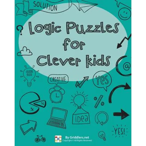 Logic Puzzles For Clever Kids