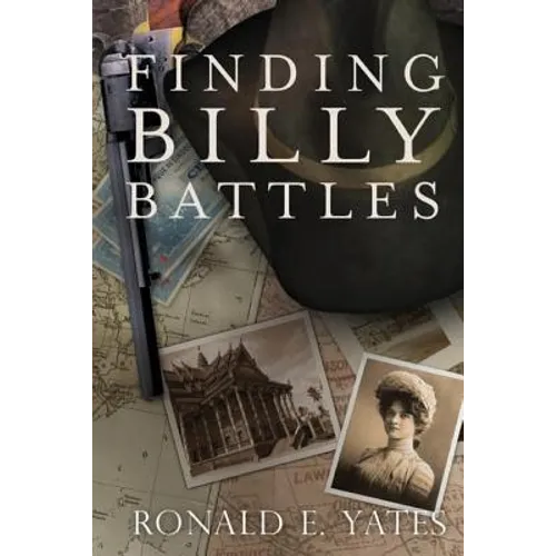 Finding Billy Battles: An Account of Peril, Transgression, and Redemption