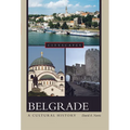 Belgrade a Cultural History