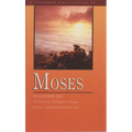 Moses: Encountering God