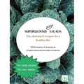 Superlicious Raw Salads: The dietician's recipes for a healthy diet