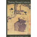 Thinking Through Confucius