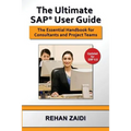 The Ultimate SAP(R) User Guide