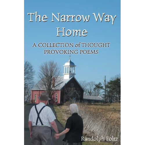 The Narrow Way Home