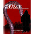 Handbook for Church Organization, Administration and Ministry: A Practical Guide for Effective Ministry