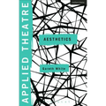 Applied Theatre: Aesthetics