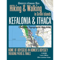 Kefalonia & Ithaca Complete Topographic Map Atlas 1: 30000 Greece Ionian Sea Hiking & Walking in Greek Islands Home of Odysseus in Homer's Odyssey: Tr