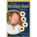 Win the Bermuda Bowl with Me