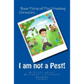 I am not a Pest!: A Story about Asperger's Syndrome