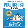 VIRGINIA TEST PREP Practice Test Book SOL Reading Grade 4: Preparation for Computer Adaptive Testing (CAT)