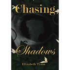 Chasing Shadows - Hardcover