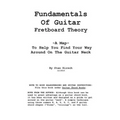 Fundamentals of guitar fretboard theory