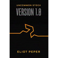 Uncommon Stock: Version 1.0