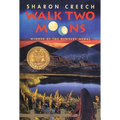 Walk Two Moons: A Newbery Award Winner