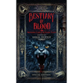Bestiary of Blood: Modern Fables and Dark Tales
