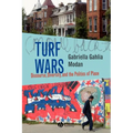 Turf Wars: Discourse, Diversity, and the Politics of Place