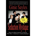 The Seduction Mystique