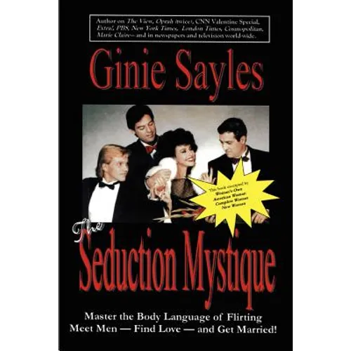 The Seduction Mystique