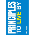 Principles to Live By
