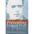 Preventing Unjust War