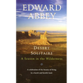 Desert Solitaire: A Season in the Wilderness