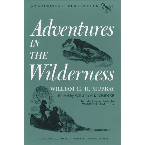 Adventures in the Wilderness
