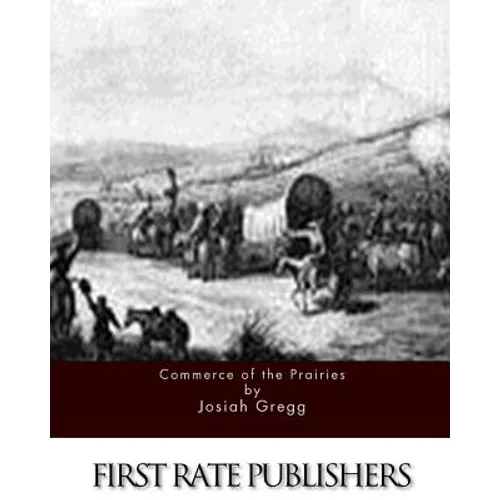 Commerce of the Prairies