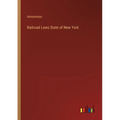 Railroad Laws State of New York