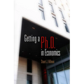 Getting a PhD in Economics