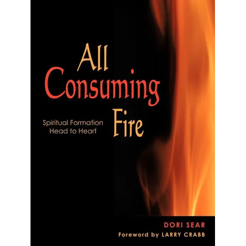 All Consuming Fire