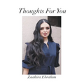 Thoughts For You
