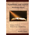 Equipping The Saints Discipleship Manual: Division I & II